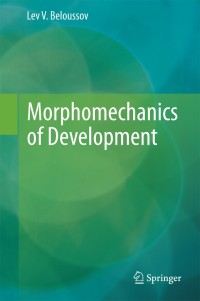 Cover image: Morphomechanics of Development 9783319139890