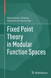 Titelbild: Fixed Point Theory in Modular Function Spaces 9783319140506