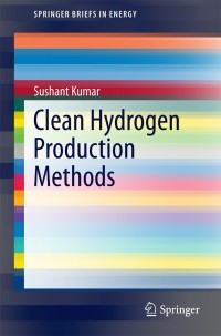 Cover image: Clean Hydrogen Production Methods 9783319140865