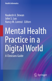 表紙画像: Mental Health Practice in a Digital World 9783319141084