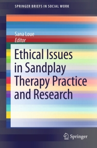 Imagen de portada: Ethical Issues in Sandplay Therapy Practice and Research 9783319141176