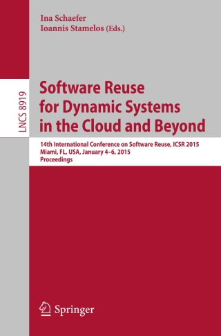 Cover image: Software Reuse for Dynamic Systems in the Cloud and Beyond 9783319141299
