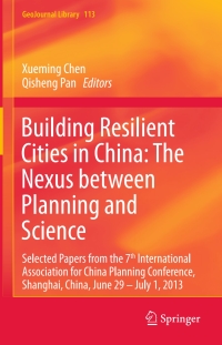 Cover image: Building Resilient Cities in China: The Nexus between Planning and Science 9783319141442