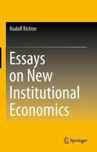 Cover image: Essays on New Institutional Economics 9783319141534