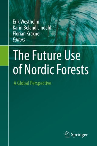 Cover image: The Future Use of Nordic Forests 9783319142173
