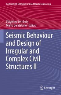 Imagen de portada: Seismic Behaviour and Design of Irregular and Complex Civil Structures II 9783319142456
