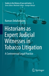 Cover image: Historians as Expert Judicial Witnesses in Tobacco Litigation 9783319142913