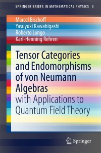 Imagen de portada: Tensor Categories and Endomorphisms of von Neumann Algebras 9783319143002
