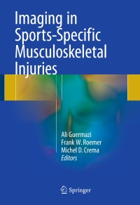 Imagen de portada: Imaging in Sports-Specific Musculoskeletal Injuries 9783319143064