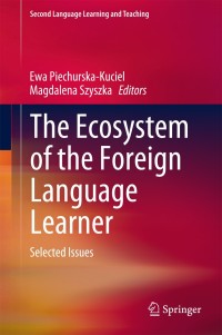 Cover image: The Ecosystem of the Foreign Language Learner 9783319143330