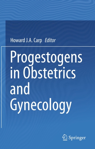 Cover image: Progestogens in Obstetrics and Gynecology 9783319143842