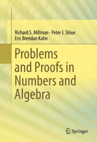 Titelbild: Problems and Proofs in Numbers and Algebra 9783319144269