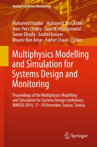 Cover image: Multiphysics Modelling and Simulation for Systems Design and Monitoring 9783319145310