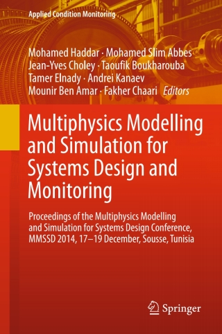 Imagen de portada: Multiphysics Modelling and Simulation for Systems Design and Monitoring 9783319145310
