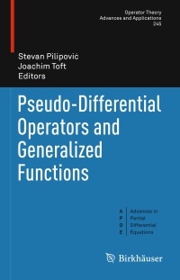 Titelbild: Pseudo-Differential Operators and Generalized Functions 9783319146171