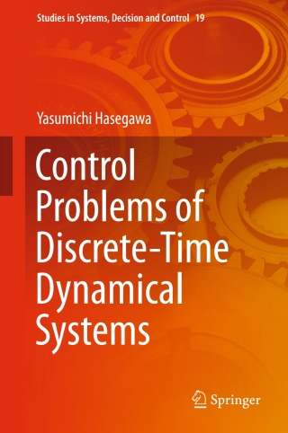 Immagine di copertina: Control Problems of Discrete-Time Dynamical Systems 9783319146294