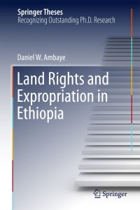 Titelbild: Land Rights and Expropriation in Ethiopia 9783319146386