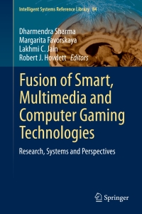 Titelbild: Fusion of Smart, Multimedia and Computer Gaming Technologies 9783319146447