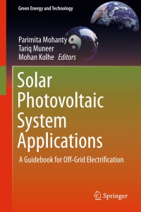 Immagine di copertina: Solar Photovoltaic System Applications 9783319146621