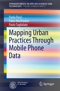 Omslagafbeelding: Mapping Urban Practices Through Mobile Phone Data 9783319148328