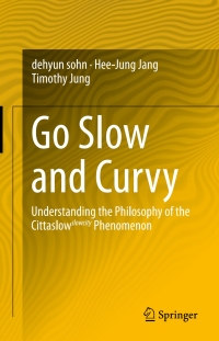 Cover image: Go Slow and Curvy 9783319148533