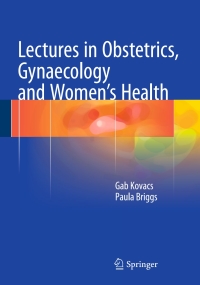 Immagine di copertina: Lectures in Obstetrics, Gynaecology and Women’s Health 9783319148625