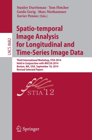 Immagine di copertina: Spatio-temporal Image Analysis for Longitudinal and Time-Series Image Data 9783319149042