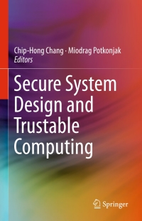 Cover image: Secure System Design and Trustable Computing 9783319149707