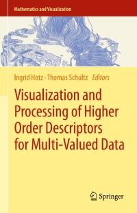 Immagine di copertina: Visualization and Processing of Higher Order Descriptors for Multi-Valued Data 9783319150895