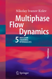 Cover image: Multiphase Flow Dynamics 5 3rd edition 9783319151557