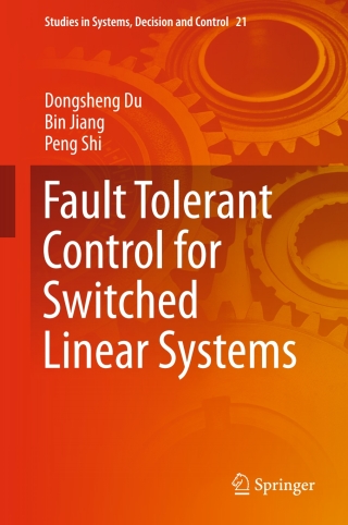 Imagen de portada: Fault Tolerant Control for Switched Linear Systems 9783319151618