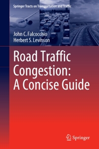 Imagen de portada: Road Traffic Congestion: A Concise Guide 9783319151649