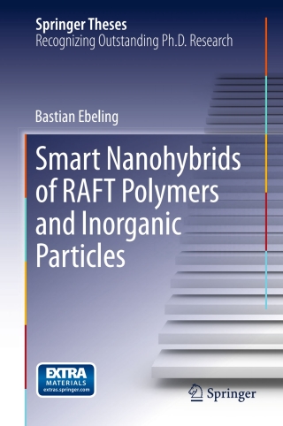 Imagen de portada: Smart Nanohybrids of RAFT Polymers and Inorganic Particles 9783319152448