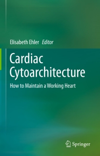 表紙画像: Cardiac Cytoarchitecture 9783319152622