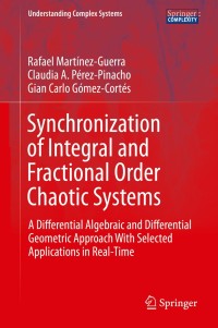 Cover image: Synchronization of Integral and Fractional Order Chaotic Systems 9783319152837