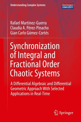 Imagen de portada: Synchronization of Integral and Fractional Order Chaotic Systems 9783319152837