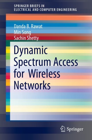 Cover image: Dynamic Spectrum Access for Wireless Networks 9783319152981