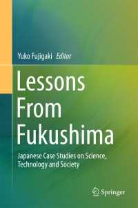 Cover image: Lessons From Fukushima 9783319153520