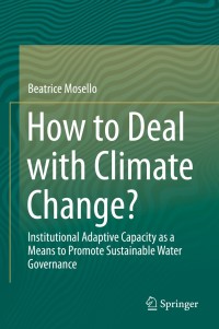 Imagen de portada: How to Deal with Climate Change? 9783319153889