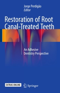 Cover image: Restoration of Root Canal-Treated Teeth 9783319154008