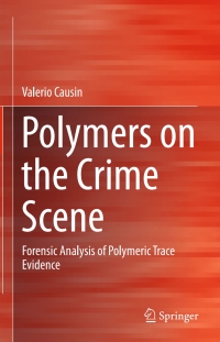 Cover image: Polymers on the Crime Scene 9783319154930