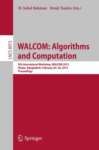 صورة الغلاف: WALCOM: Algorithms and Computation 9783319156118
