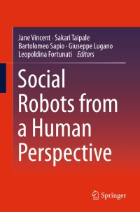 Cover image: Social Robots from a Human Perspective 9783319156712