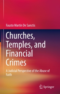 Imagen de portada: Churches, Temples, and Financial Crimes 9783319156804