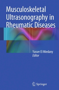 Imagen de portada: Musculoskeletal Ultrasonography in Rheumatic Diseases 9783319157221