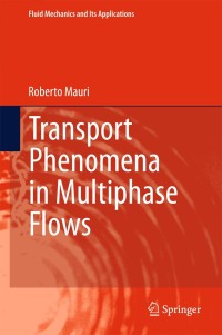 Imagen de portada: Transport Phenomena in Multiphase Flows 9783319157924