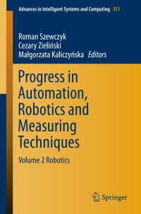 Titelbild: Progress in Automation, Robotics and Measuring Techniques 9783319158464