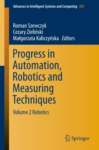 Immagine di copertina: Progress in Automation, Robotics and Measuring Techniques 9783319158464