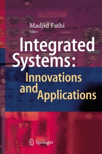Cover image: Integrated Systems: Innovations and Applications 9783319158976