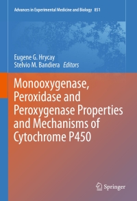 Cover image: Monooxygenase, Peroxidase and Peroxygenase Properties and Mechanisms of Cytochrome P450 9783319160085